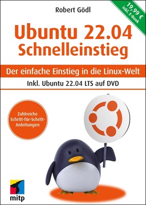 Ubuntu 22.04 Schnelleinstieg Robert Gödl