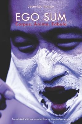 Ego Sum : Corpus, Anima, Fabula Paperback Jean-Luc, Morin, Marie-