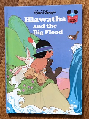 Walt Disney s 1984 Hiawatha And The Big Flood Vintage Hardcover Book