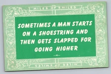 c1910 Miles Of Smiles Sometimes A Man Starts On A Shoestring Vintage Postcard