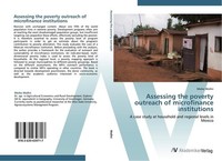 Assessing The Poverty Outreach Of Microfinance Institutions Meike Wollni