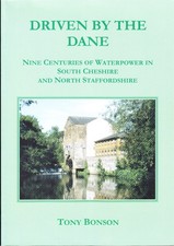 Driven by the RIVER DANE Waterpower in Cheshire & Staffordshire by Bonson SIGNED