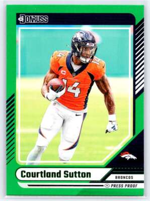 2024 Donruss #134 Courtland Sutton Press Proof Green