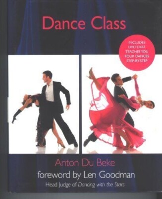 Dance Class DVD Included foreward by Len Goodman Anton Du Beke