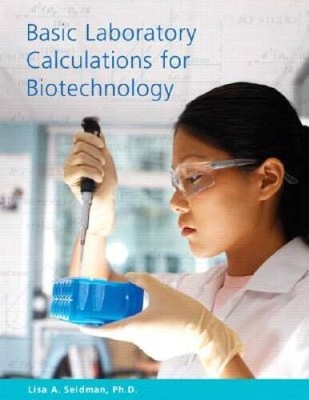 Basic Laboratory Calculations for Biotechnology - Paperback - VERY GOOD
