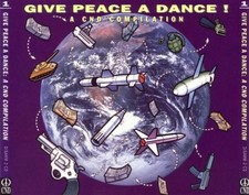 Various - Give Peace A Dance: A CND Compilati...