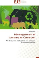 Reine KouéTé | DéVeloppement Et Tourisme Au Cameroun | Taschenbuch | FranzöSisch