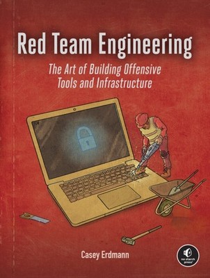 RED TEAM ENGINEERING by ERDMANN, CASEY Paperback Self Help Business