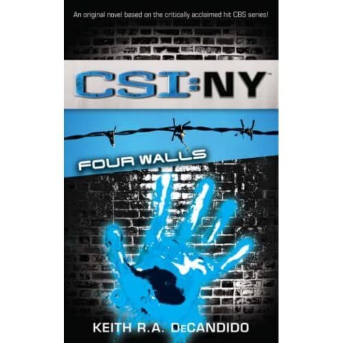 Csi: New York: Vier Wände (CSI: Ny) - Taschenbuch NEU Keith R.A. Dezember 2014-04-12 - Bild 1 von 2