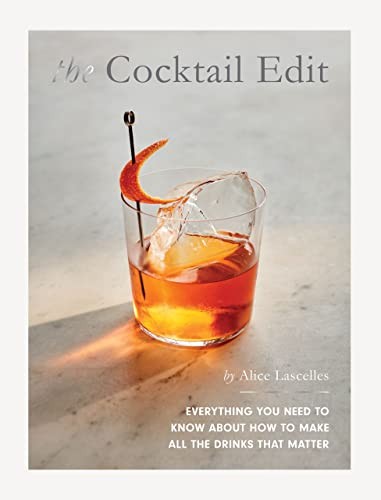 The c*cktail Edit: Everything You Need to Know About How to Make