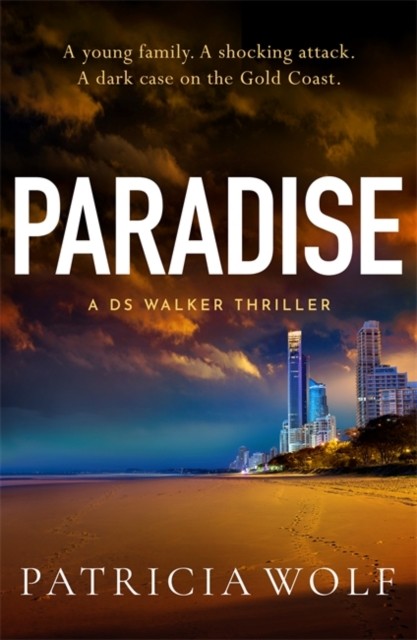 Paradise by Patricia Wolf (Paperback Book)