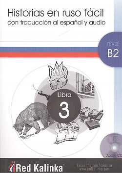 HISTORIA EN RUSO FACIL NIVEL B2 LIBRO 3. NUEVO. Envío URGENTE (IMOSVER)