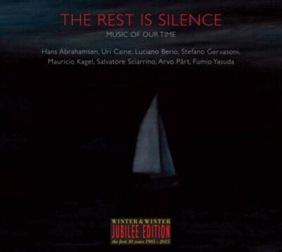 The Rest Is Silence - Music of Our Time CD/NEU/OVP