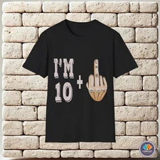 I'm 10 + 1 funny 11 years birthday saying Unisex T-Shirt