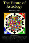 The Future of Astrology by Paraview Special Editions (Paperback / softback, 2004)