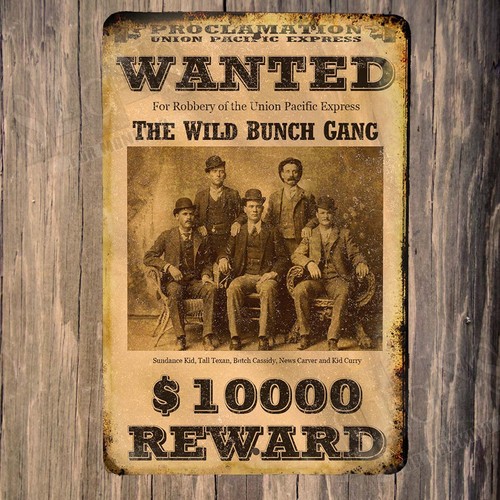 Poster Wild Bunch Wanted Butch Cassidy, insegna poster metallo Sundance Kid - Foto 1 di 2