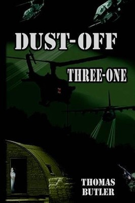 Dust-Off Three-One by Thomas Butler (English) Hardcover Book