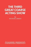 Michael Green | The Third Great Coarse Acting Show | Taschenbuch | Englisch