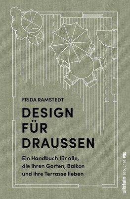 Frida Ramstedt Design für Draußen