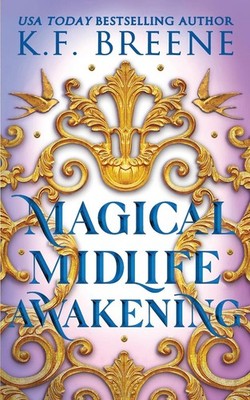 Magical Midlife Awakening K. F. Breene Taschenbuch Englisch 2024