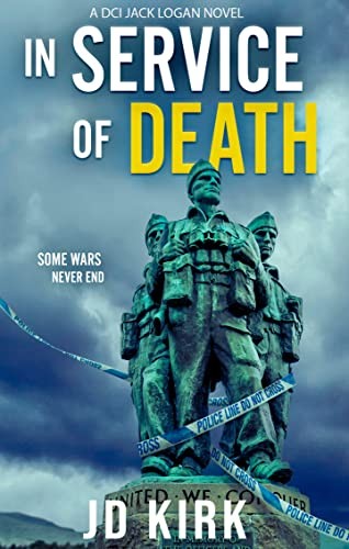 In Service of Death: A Scottish Crime Thriller (DCI Logan Crime