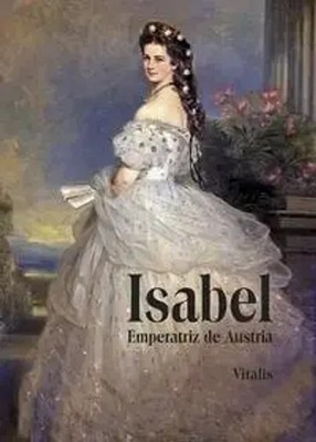 Karl Tschuppik | Isabel | Taschenbuch | Spanisch (2023) | Emperatriz de Austria
