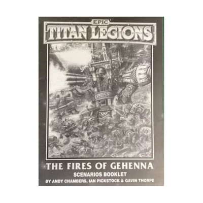 GW Epic 40k Titan Legions - The Fires of Gehenna Scenarios Booklet Only! VG+