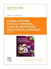 Critical Thinking Clinical Reasoning & Judgment Retail Access Card 9780323594745
