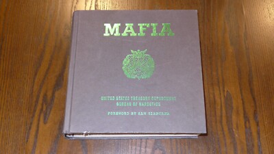 Mafia: The Government's Secret File on Organized Crime - 2007 HC - First Edition