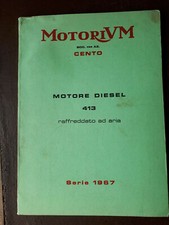 MOTORI VM CENTO MOTORE DIESEL 413 RAFFREDDATO ARIA SERIE 1967 USO MANUTENZIONE