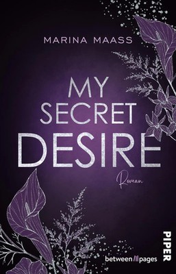 My secret Desire | Roman Eine Bad Boy Boss Romance | Marina Maass | Deutsch