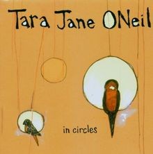 In Circles von Tara Jane O Neil | CD | Zustand sehr gut