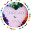 Threadthelove