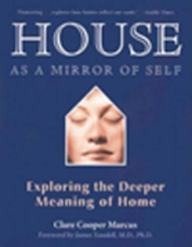 Clare Cooper Marcus House as a Mirror of Self House (Tascabile)