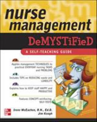 Nurse Management Demystified Perfect Jim, McEachen, Irene Keogh