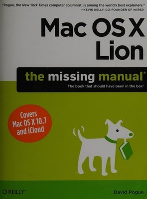 Mac OS X Lion: The Missing Manual by Pogue, David, Good Book