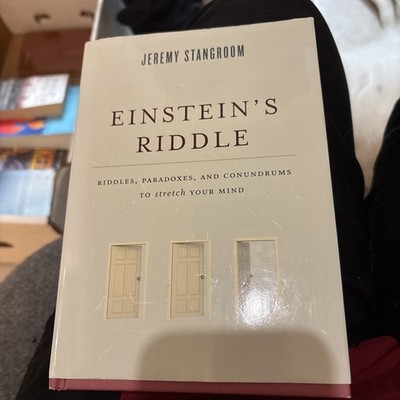 Einstein's Riddle : Riddles to Stretch Your Mind by Jeremy Stangroom (Hardcover)