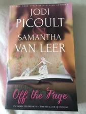 OFF THE PAGE by JODI PICOULT & SAMANTHA VAN LEER-P/B-HODDER-*PROOF*