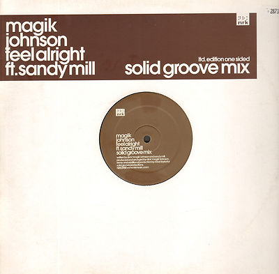 Magik JOHNSON - Feel Alright (SOLID GROOVE Mix) - Feat SANDY Mill - NRK - 2004
