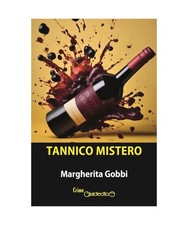Tannico mistero [CrimeGiraldi], Gobbi, Margherita