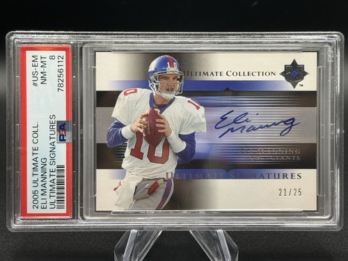 2005 UD Ultimate Collection Eli Manning Ultimate Signatures Auto 21/25 PSA 8