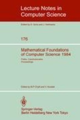 V. Koubek (u. a.) | Mathematical Foundations of Computer Science 1984 | Buch