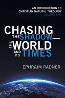 Ephraim Radner | Chasing The Shadow-The World And Its Times | Taschenbuch (2018)