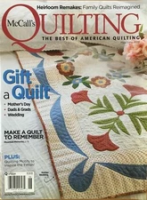McCall's Quilting May/June 2019 ~ Make A Quilt to Remember
