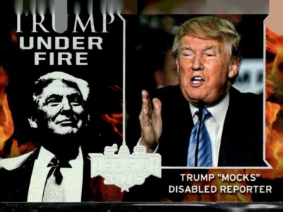 Decision 2016 Trump Under Fire Silver Foil Trump Mocks Disabled Reporter #TUF8