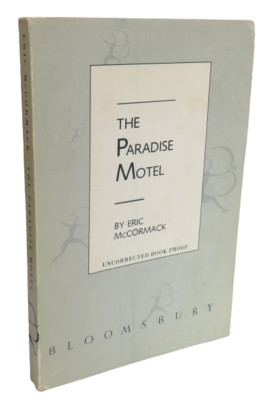 The Paradise Motel By Eric McCormack Uncorrected Book Proof 1989