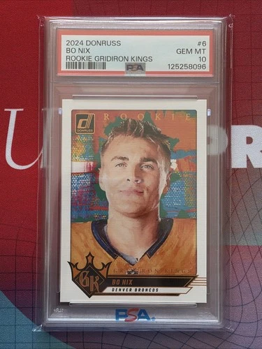2024 Bo Nix Donruss Rookie Gridiron Kings Bronze (#6) RC PSA 10