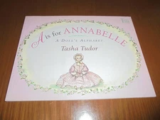 A-Z of the Western book Tasha Tudor is a cute picture book A is for Annabelle