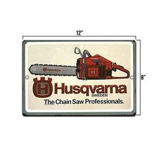 TIN SIGN Husqvarna Chain Saws Retro Rustic Tools Equipment Garage Shop