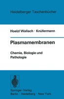 Donald F. Hoelzl Wallach (U. A.) | Plasmamembranen | Taschenbuch | Deutsch | Xiv